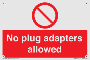 No plug adapters allowed Prohibition Sign